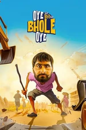 Oye Bhole Oye 2024 Punjabi – –