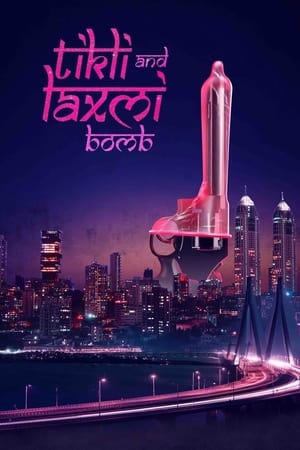 Tikli and Laxmi Bomb 2017 Movie (Netflix) - [400MB]